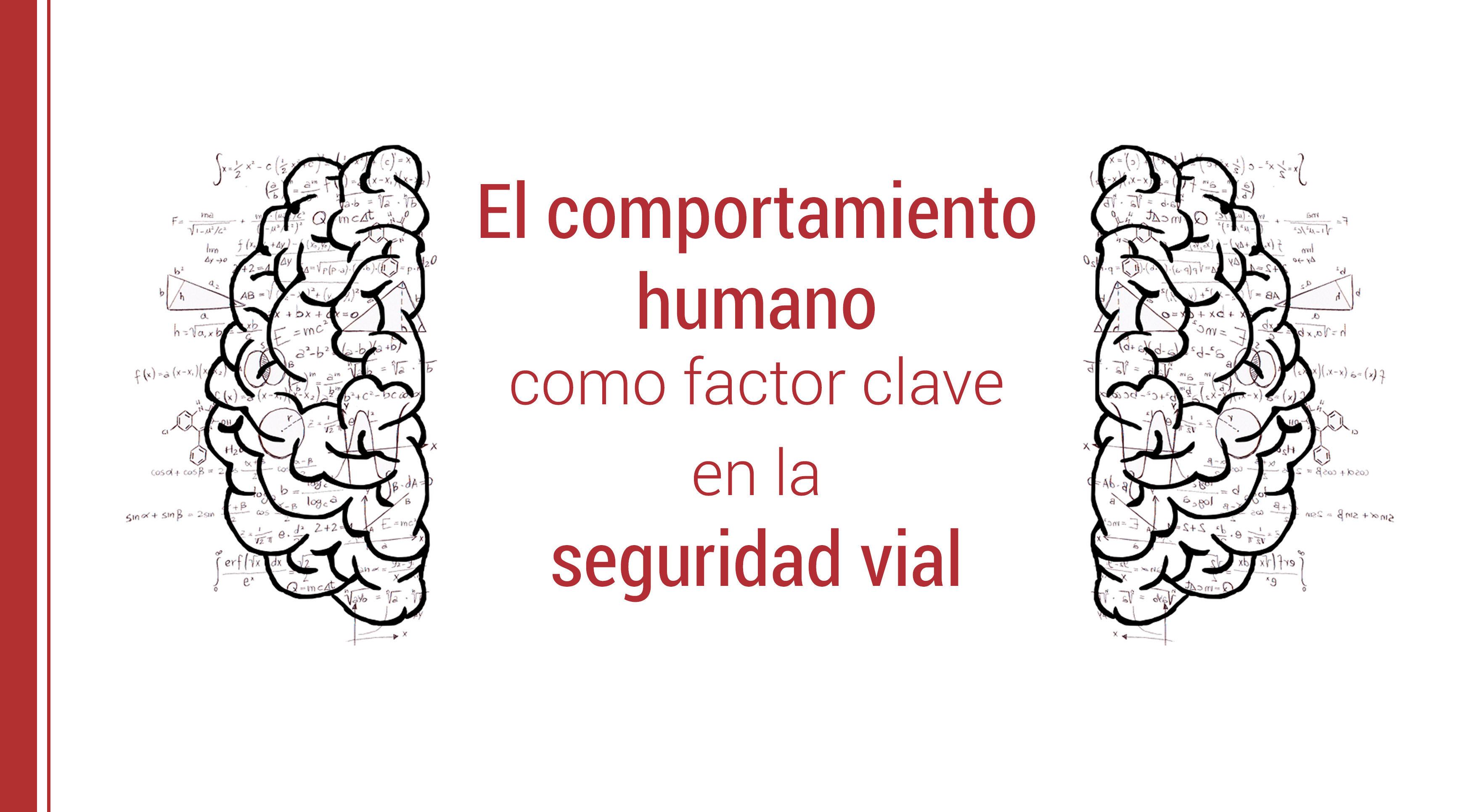 seguridad vial y el comportamiento humano