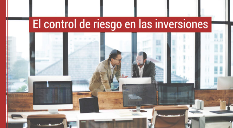 el control de riesgo en las inversiones
