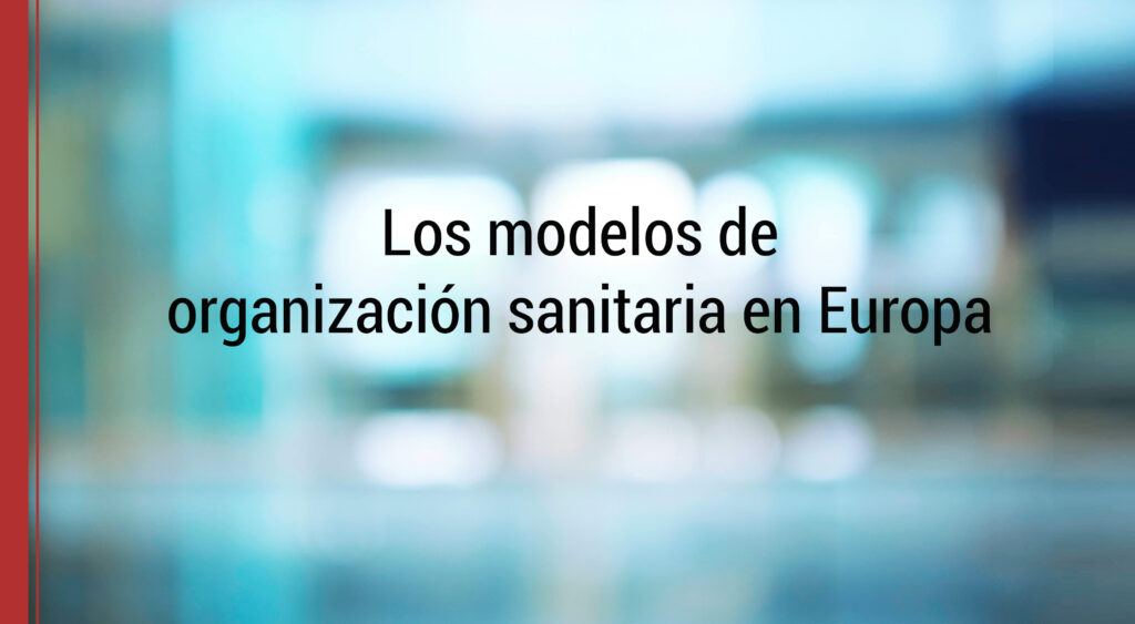 organizacion sanitaria en europa