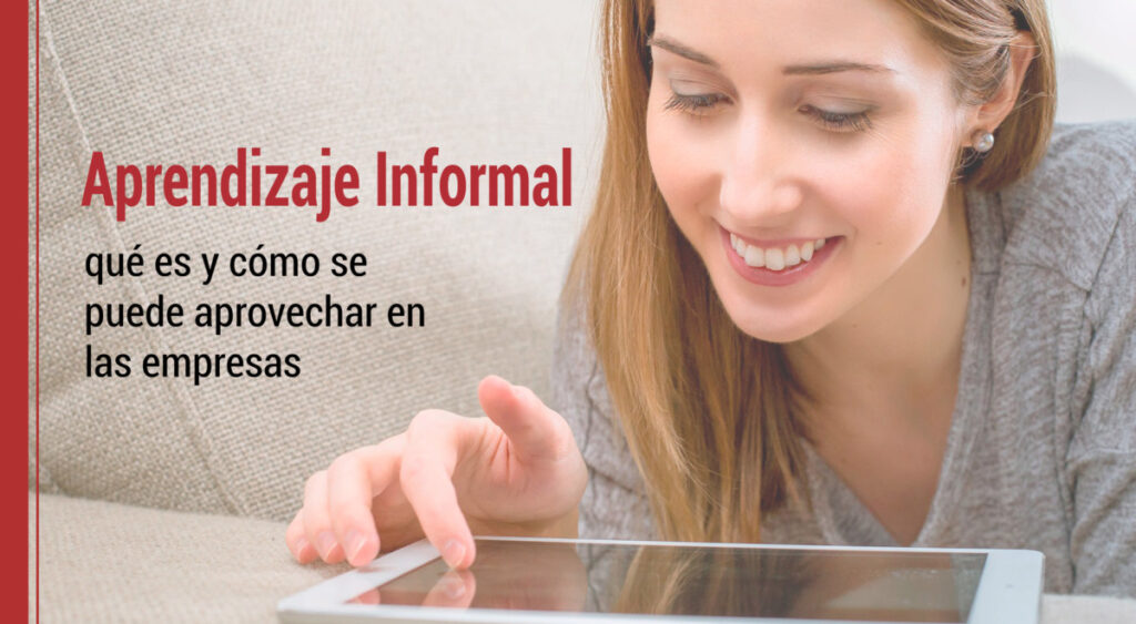 El aprendizaje informal: qué es y cómo se puede aprovechar en las empresas