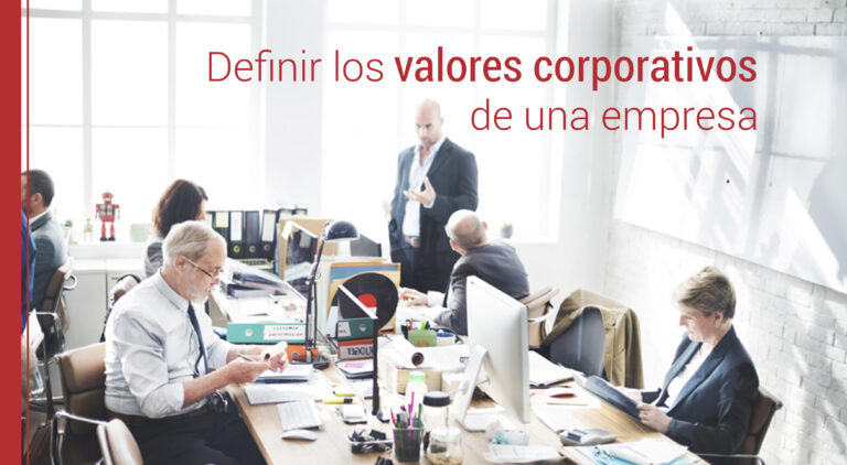 los valores corporativos de una empresa