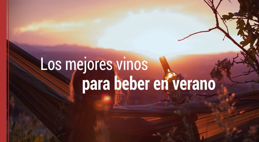 los vinos para beber en verano