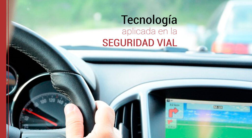 la tecnología en la seguridad vial