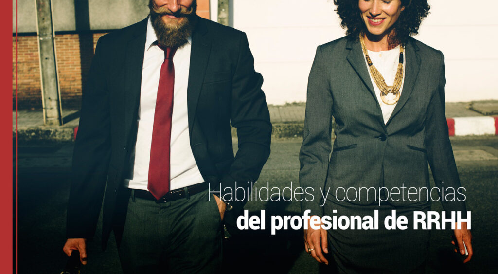 Habilidades y competencias del profesional de RRHH