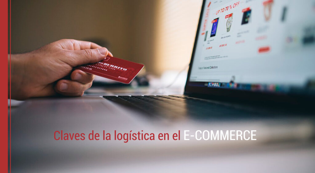 claves de la logistica en el ecommerce