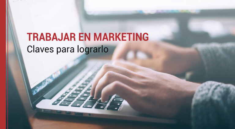 como lograr trabajar en marketing