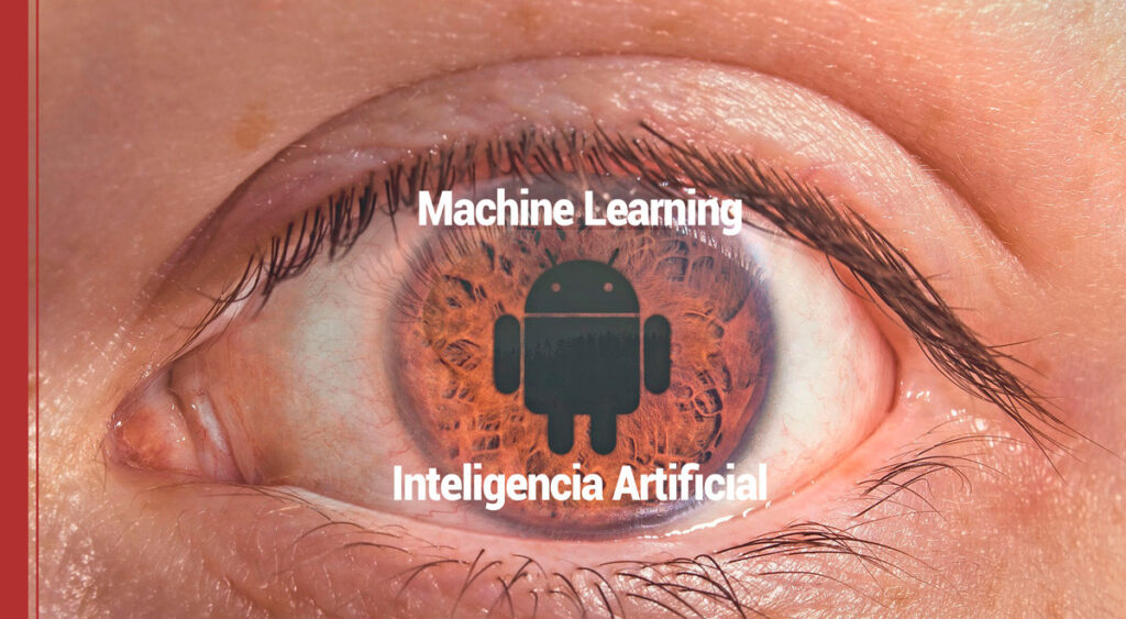 Machine Learning e Inteligencia Artificial