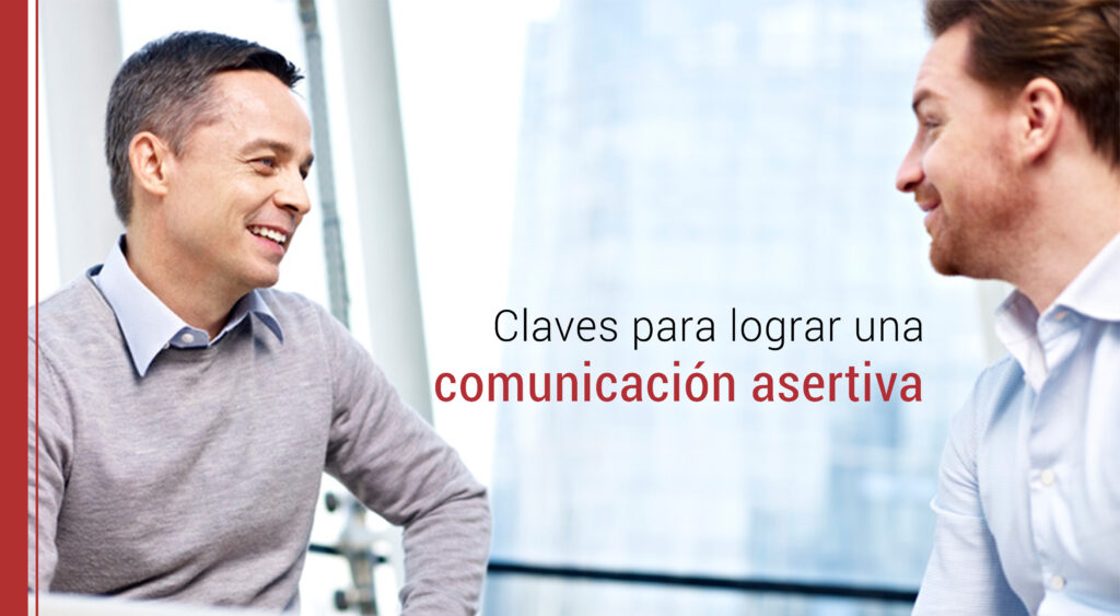 ejemplos y consejos de comunicacion asertiva