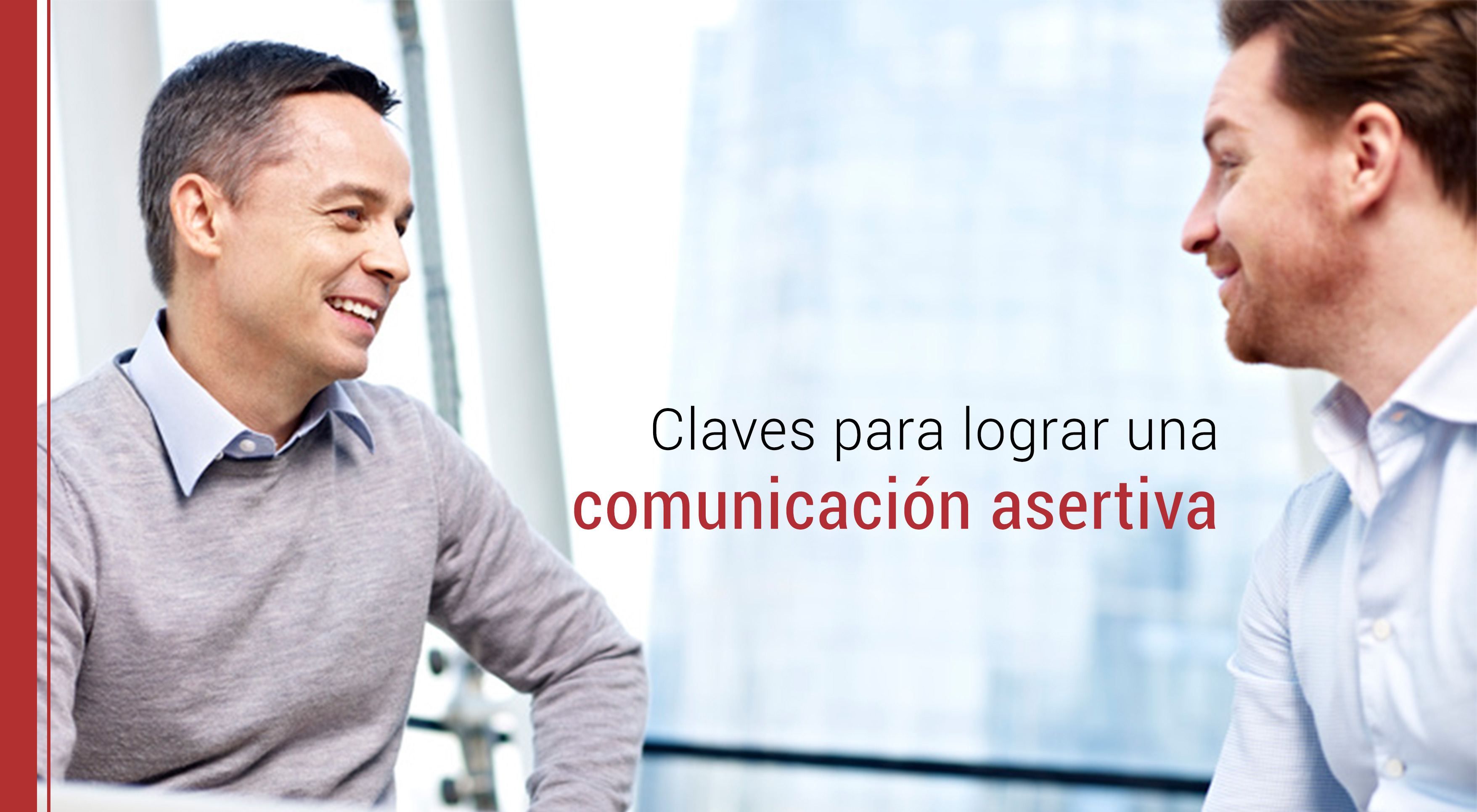 ejemplos y consejos de comunicacion asertiva