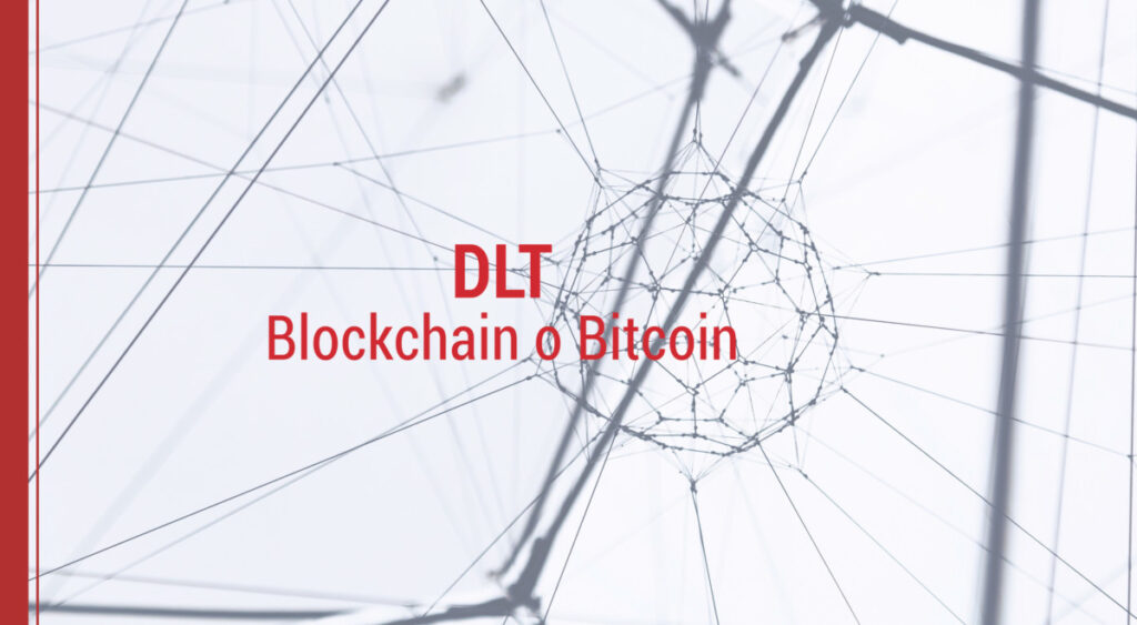 dlt tecnologia blockchain o bitcoin