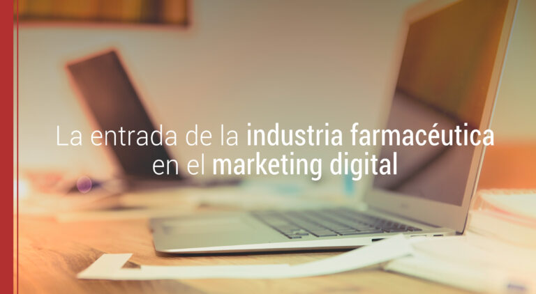 industria farmaceutica y marketing digital