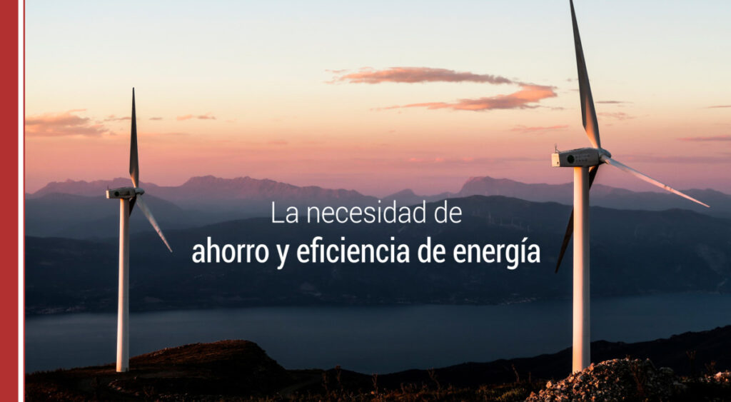 el ahorro y la eficiencia de energia