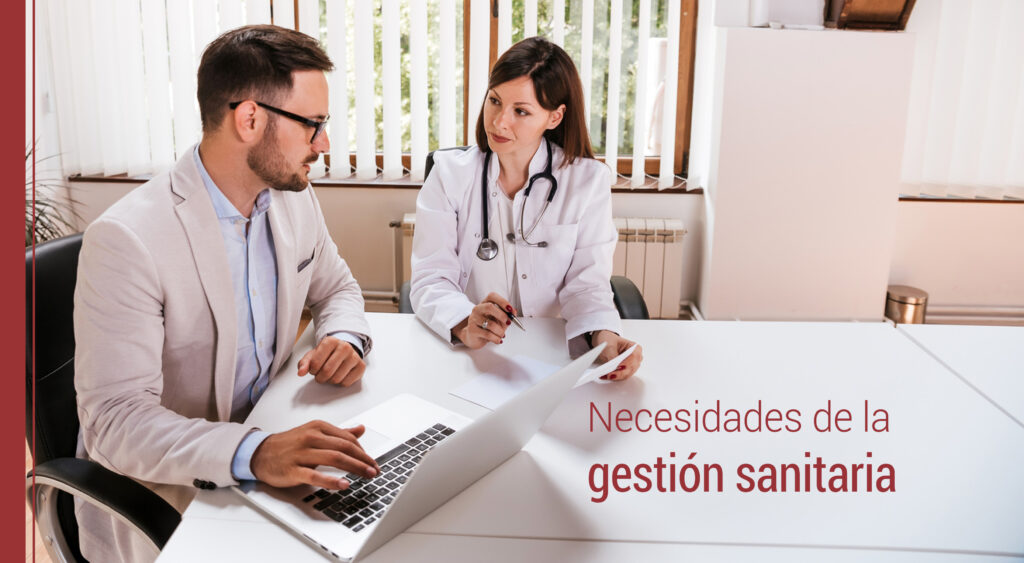 las necesidades urgentes de la gestion sanitaria