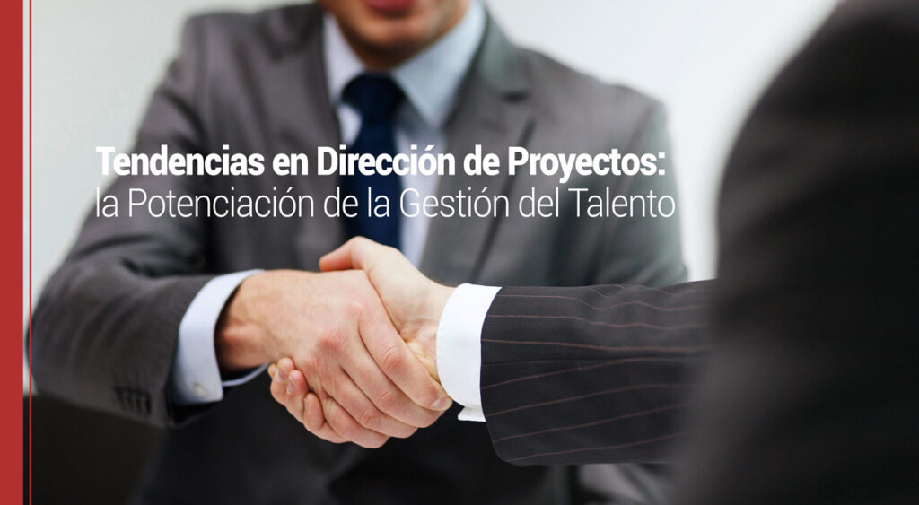 Tendencias en Dirección de Proyectos
