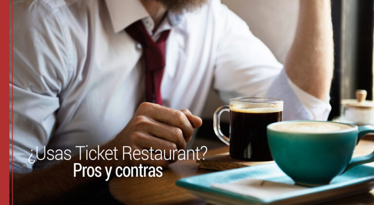 Pros y contras del uso del Ticket Restaurant