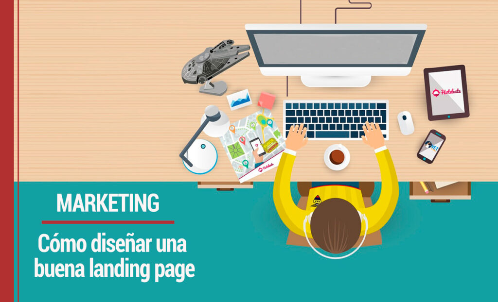Cómo diseñar una buena landing page