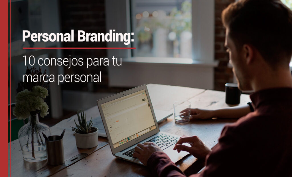 Personal branding, claves para crear marca personal