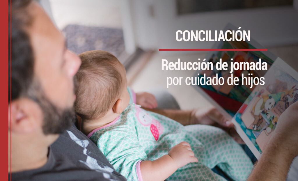 Reducción de jornada por cuidado de hijos