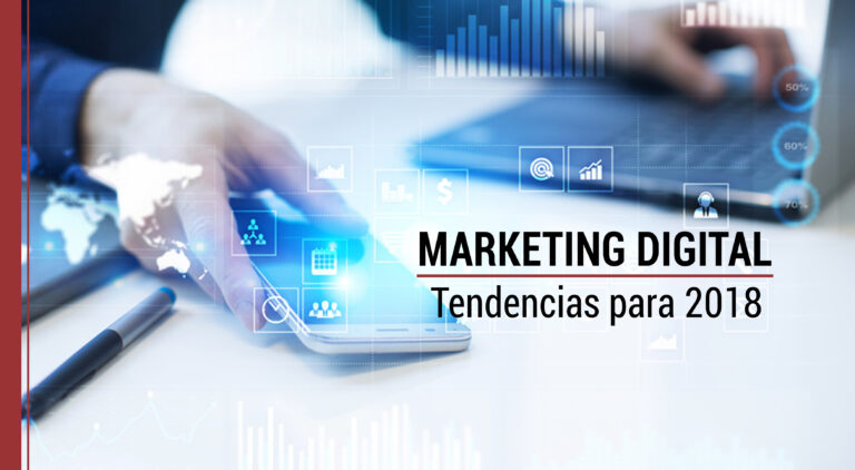 tendencias para 2018 en marketing digital