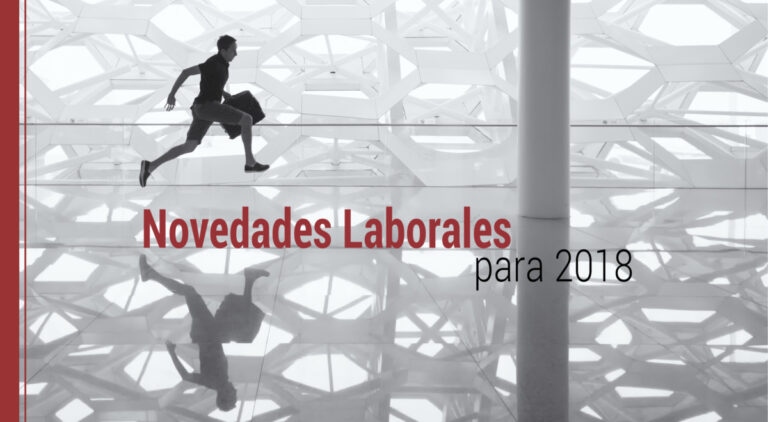 Las novedades laborales para 2018
