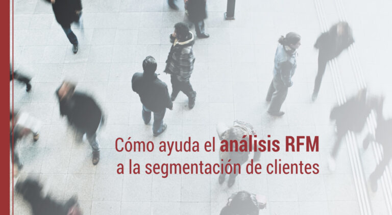 el rfm en la era del big data