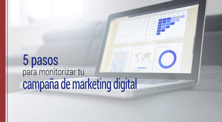 pasos para monitorizar una campaña de marketing digital