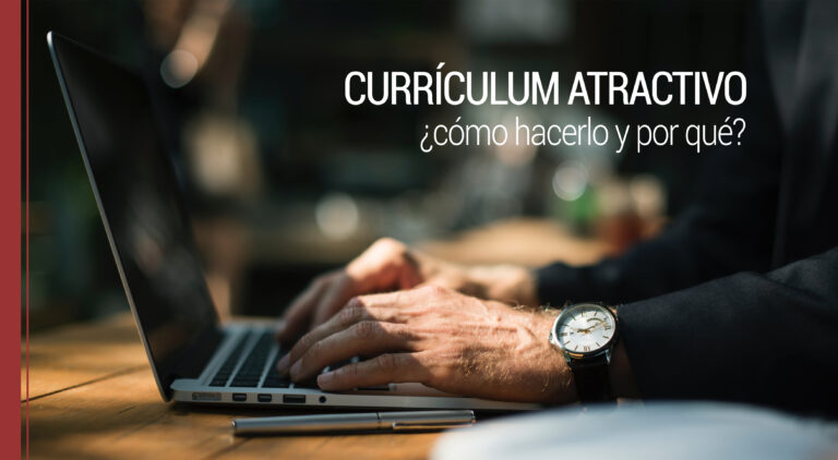 razones por las que debemos tener un curriculum atractivo