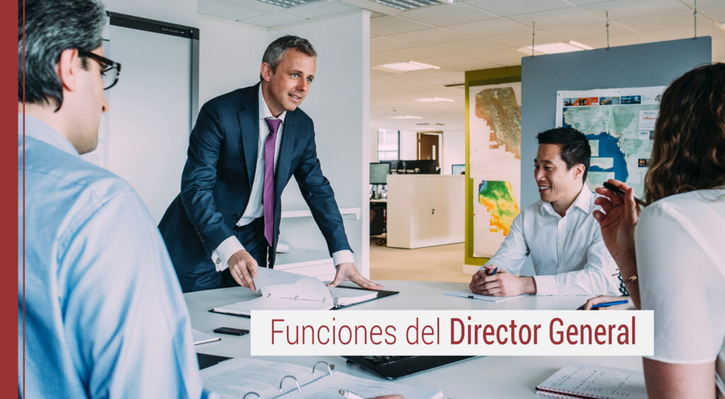 funciones del director general de una empresa