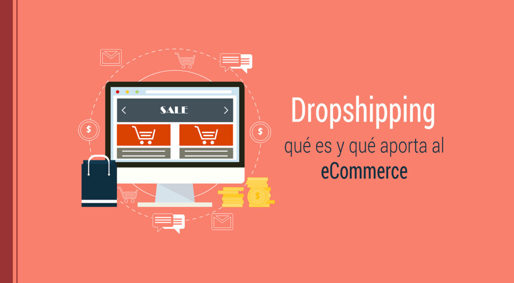el dropshipping en el ecommerce