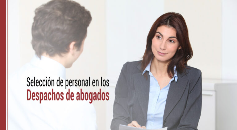 seleccion de personal en el sector de abogados