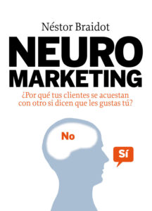 Neuromarketing, de Néstor. P Braidot