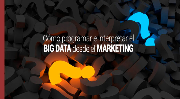 como programar el big data en marketing