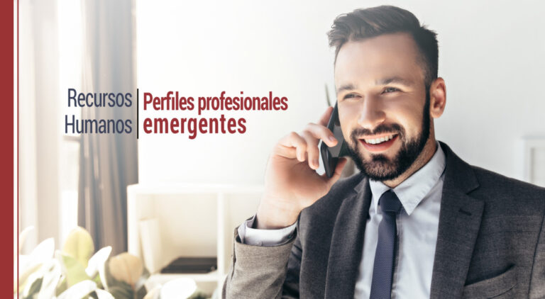 Recursos humanos: análisis de los perfiles profesionales emergentes