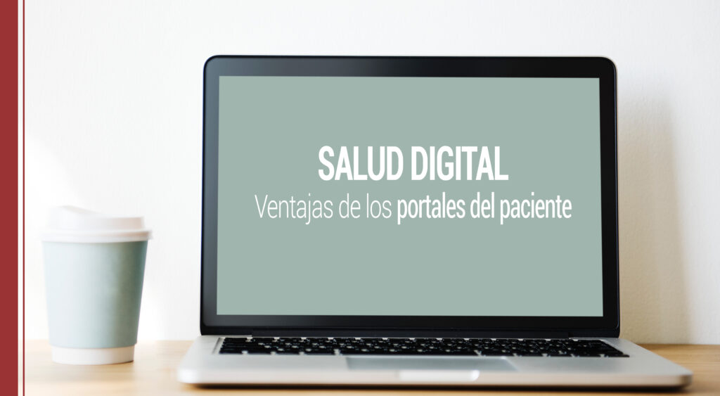 salud digital y los portales de los pacientes