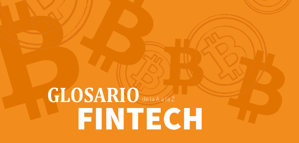 Infografía - Glosario Fintech : IUTA - UAH