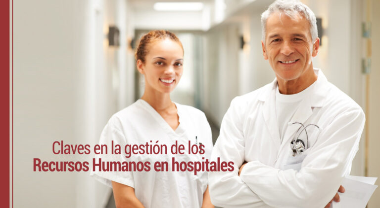 claves de la gestion de recursos humanos en los hospitales