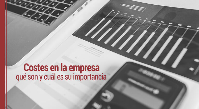 que son los costes en la empresa