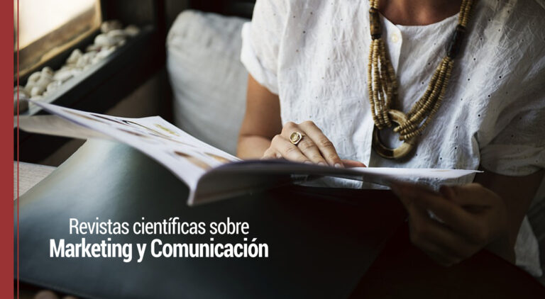 Revistas científicas sobre marketing y comunicación