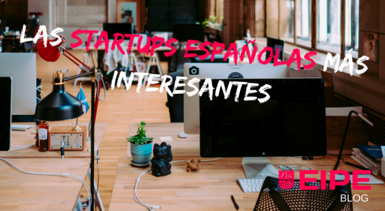 startups españolas más interesantes