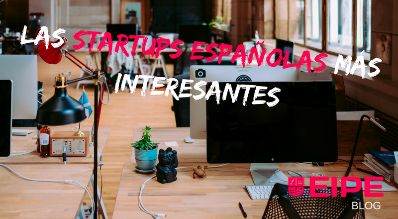 startups españolas más interesantes