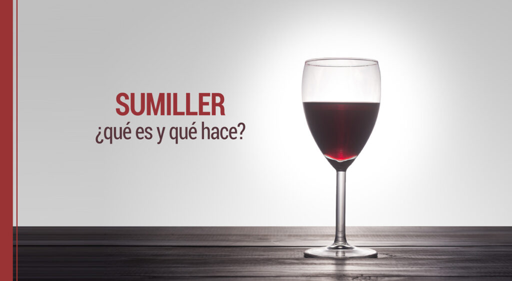 que es y que hace un sumiller