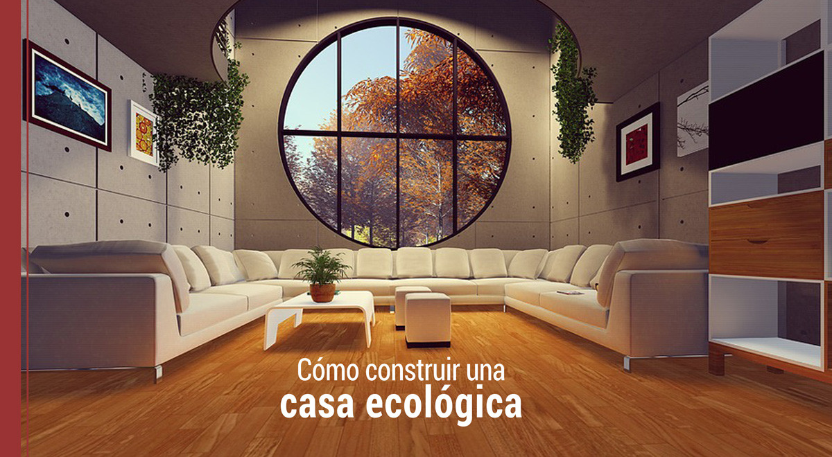 pasos para construir una casa ecologica 