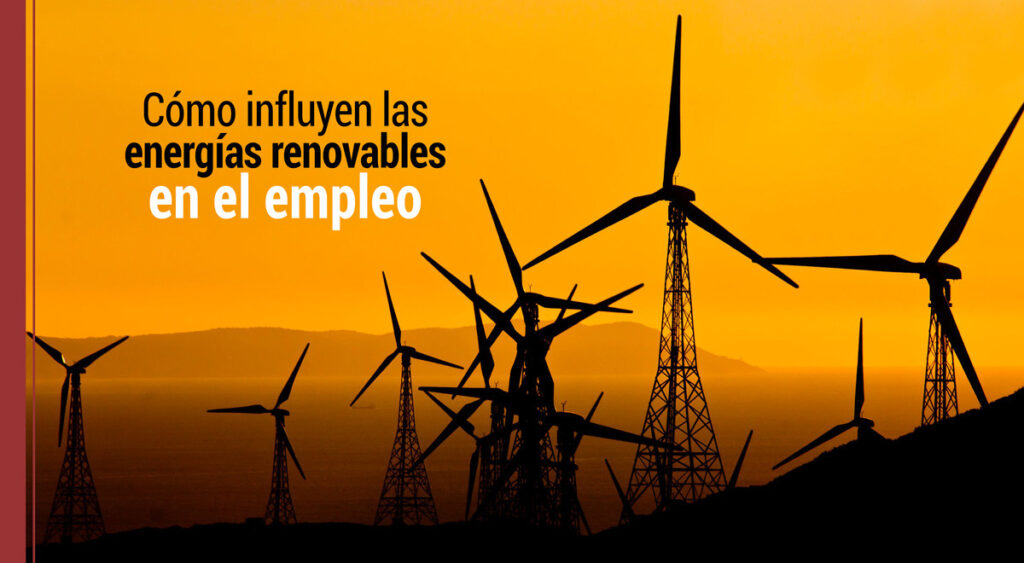 influencia de las energias renovables en el empleo