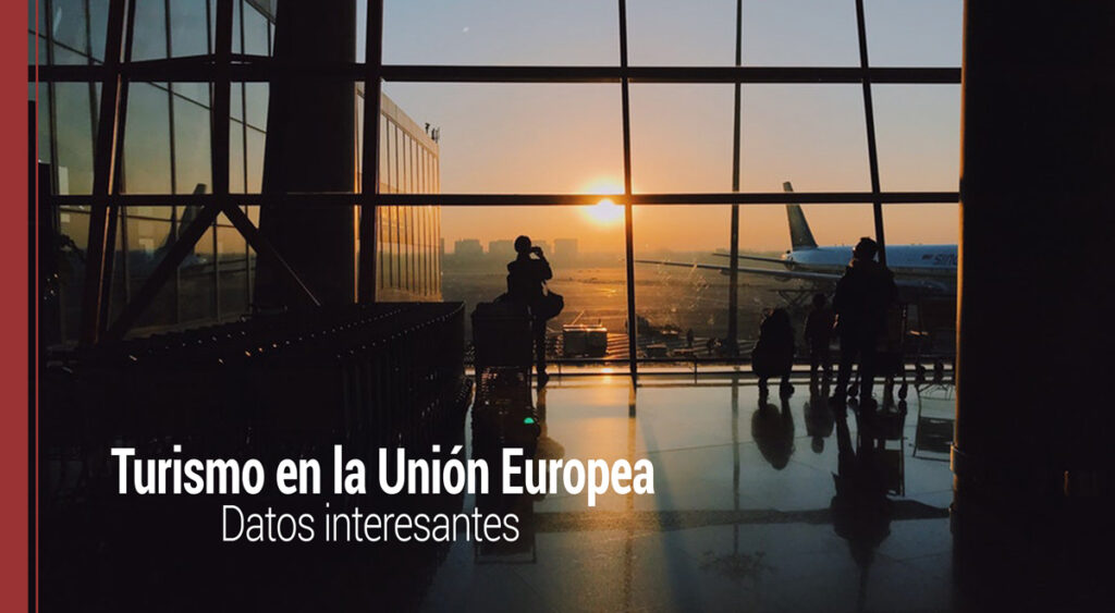datos sobre el turismo en la union europea