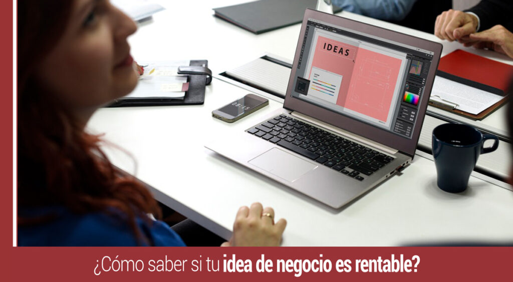como saber si una idea de negocio es rentable