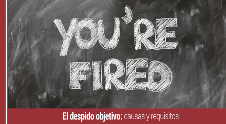despido-objetivo-causas-requisitos