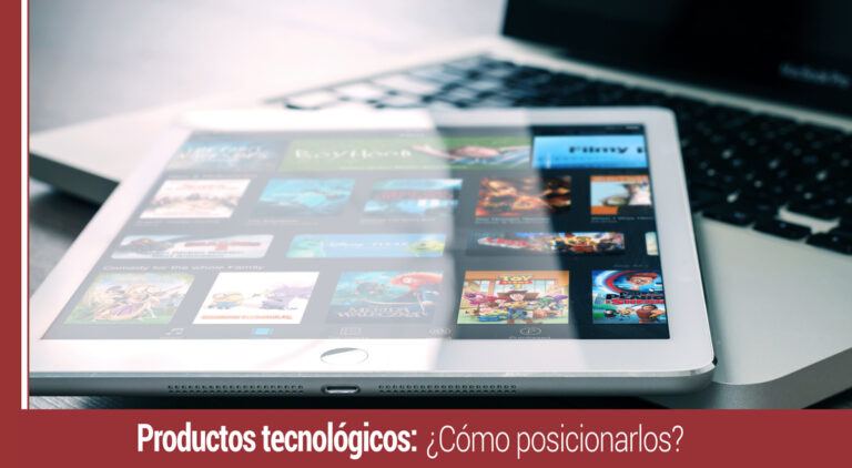 el posicionamiento de los productos tecnologicos en el plan de marketing