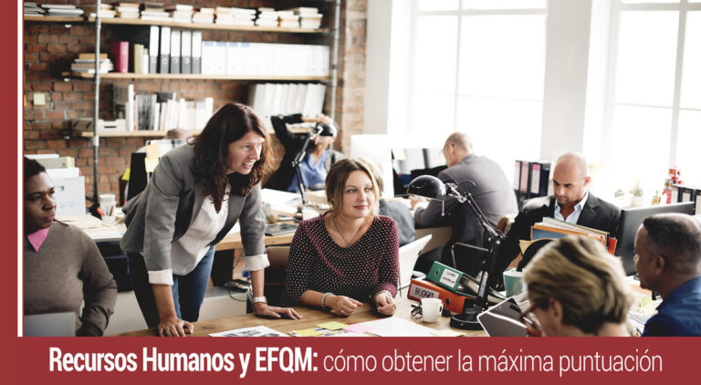 recursos-humanos-efqm-maxima-puntuacion