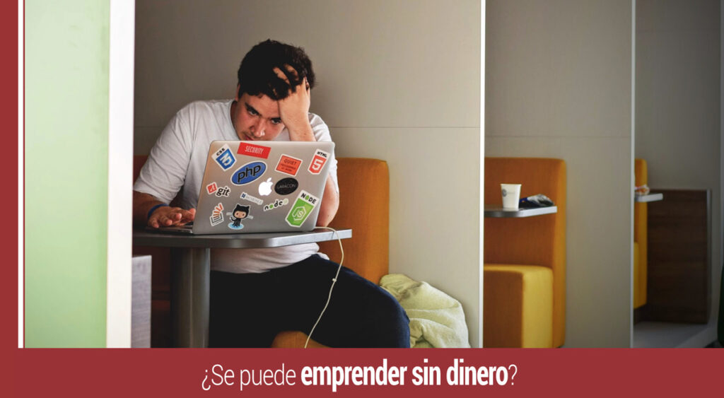 es viable emprender sin dinero