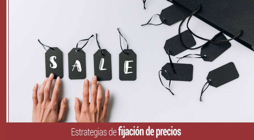 como definir estrategias de fijacion de precios